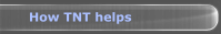 How TNT helps