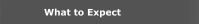 What to Expect
